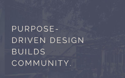 WHY WE NEED PURPOSE-DRIVEN REAL ESTATE DEVELOPMENT